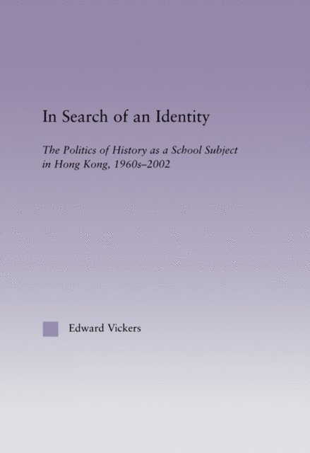 Edward Vickers - In Search of an Identity, E-bok