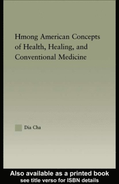 Dia Cha - Hmong American Concepts of Health, E-bok