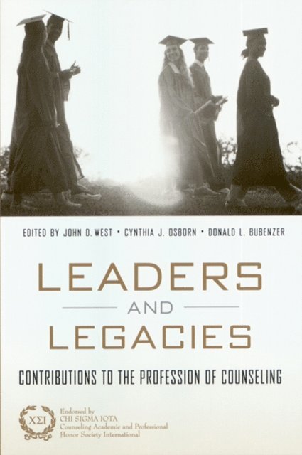 Cynthia Osborn, Don Bubenzer, John West - Leaders and Legacies, E-bok