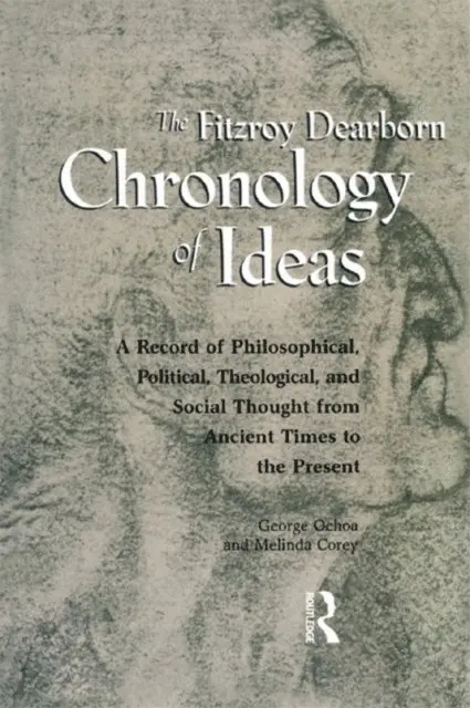George Ochoa, Melinda Corey - Fitzroy Dearborn Chronology of Ideas, E-bok. Tillgänglighet: Lägg i varukorg