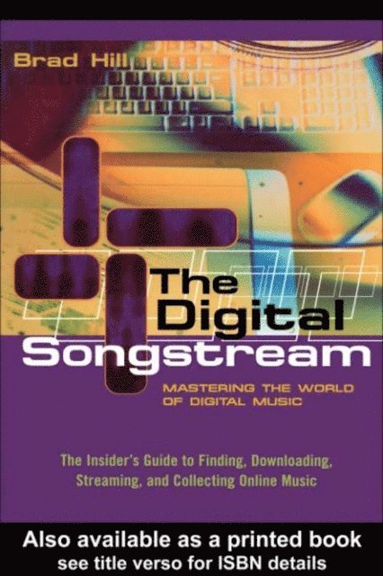 Brad Hill - Digital Songstream, E-bok