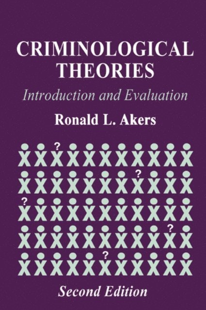 Ronald L. Akers - Criminological Theories, E-bok