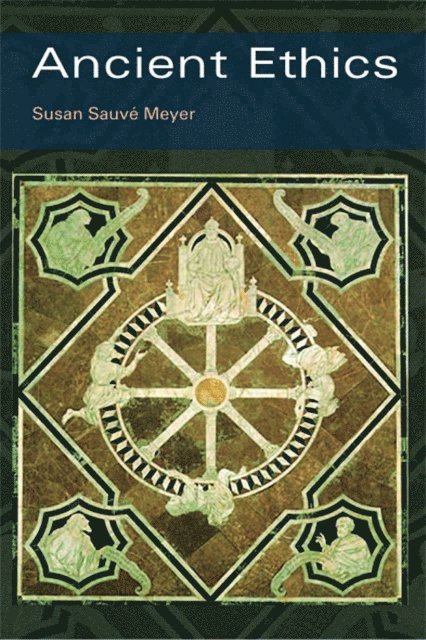 Susan SauvA(c) Meyer - Ancient Ethics, E-bok