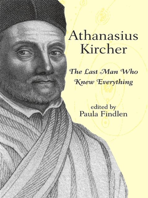 Paula Findlen - Athanasius Kircher, E-bok