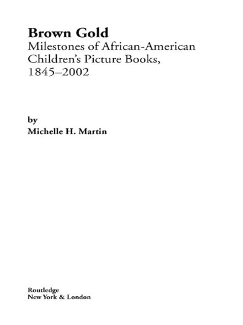 Michelle Martin - Brown Gold, E-bok
