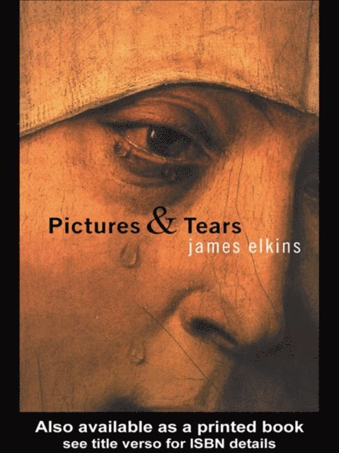 James Elkins - Pictures and Tears, E-bok