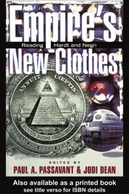 Jodi Dean, Paul Passavant - Empire's New Clothes, E-bok