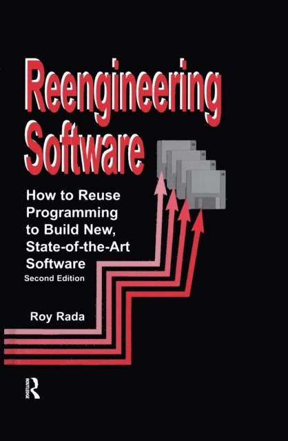 Roy Rada - Re-Engineering Software, E-bok