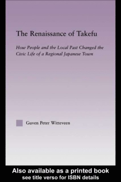 Guven Peter Witteveen - Renaissance of Takefu, E-bok