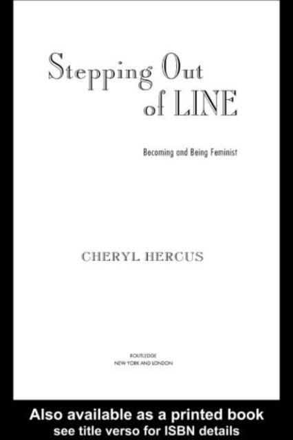 Cheryl Hercus - Stepping Out of Line, E-bok