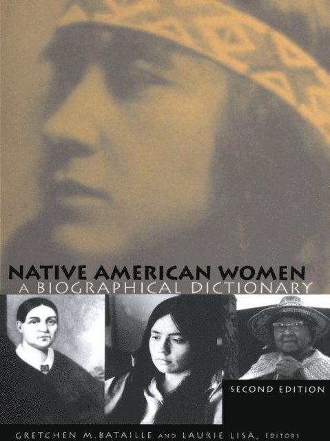 Laurie Lisa, Gretchen M. Bataille - Native American Women, E-bok