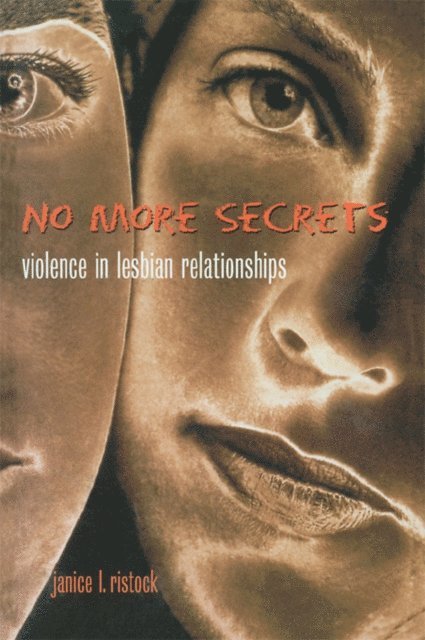 Janice Ristock - No More Secrets, E-bok