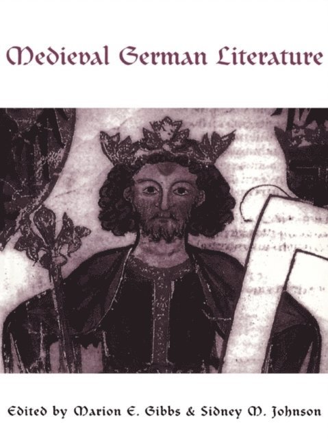 Sidney M. Johnson, Marion Gibbs - Medieval German Literature, E-bok