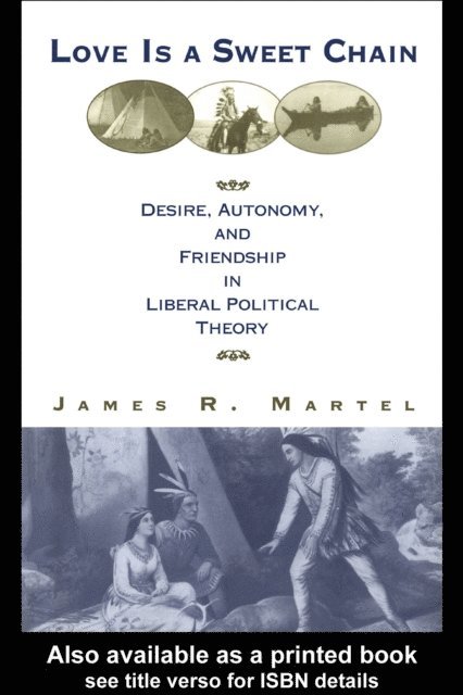 James Martel - Love is a Sweet Chain, E-bok