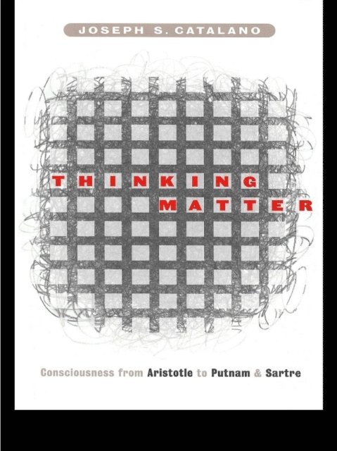 Joseph S. Catalano - Thinking Matter, E-bok