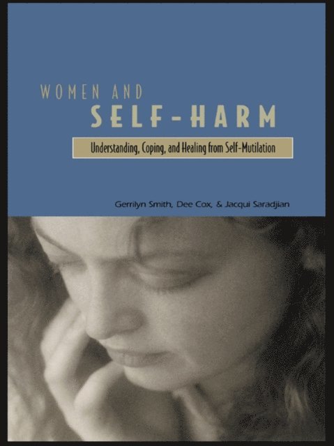 Jacqui Saradjian, Dee Cox, Gerrilyn Smith - Women and Self Harm, E-bok