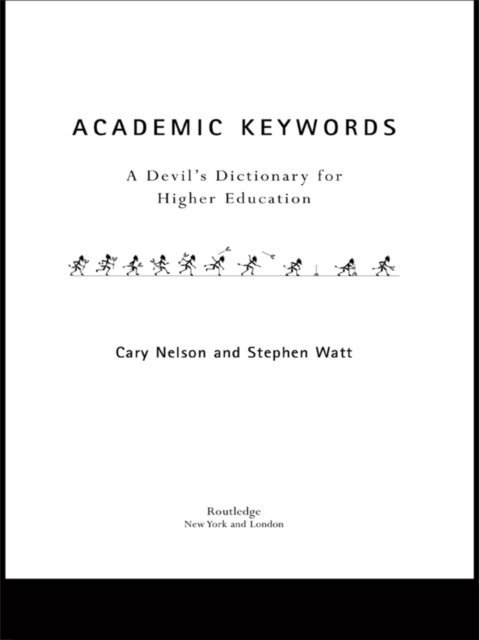 Stephen Watt, Cary Nelson - Academic Keywords, E-bok