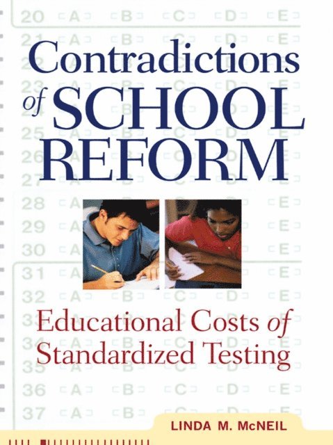 Linda McNeil - Contradictions of School Reform, E-bok. Tillgänglighet: Lägg i varukorg