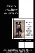 Race in the Mind of America