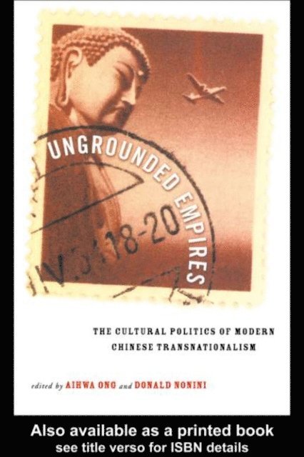 Donald Nonini, Aihwa Ong - Ungrounded Empires, E-bok