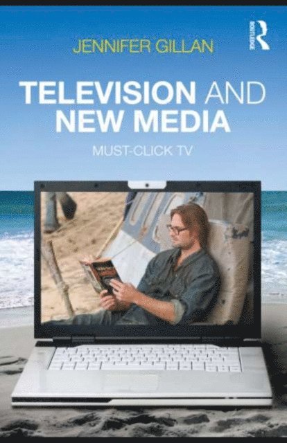 Jennifer Gillan - Television and New Media, E-bok
