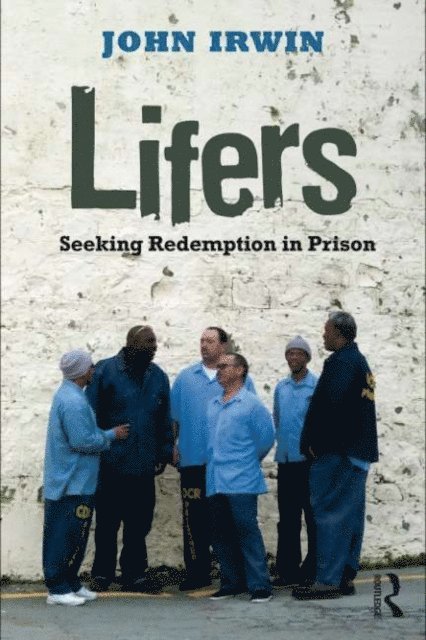 John Irwin - Lifers, E-bok