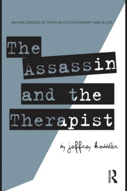 Jeffrey Kottler - Assassin and the Therapist, E-bok