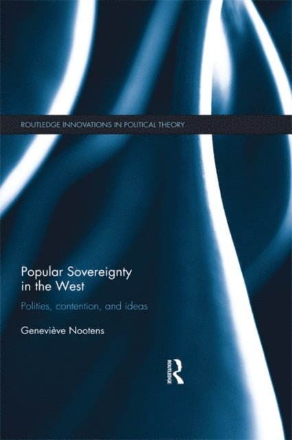 Genevieve Nootens - Popular Sovereignty in the West, E-bok