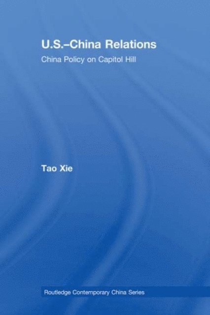 Tao Xie - US-China Relations, E-bok