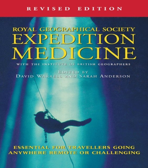 Sarah Anderson, David Warrell - Expedition Medicine, E-bok