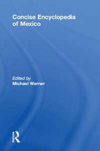 Concise Encyclopedia of Mexico
