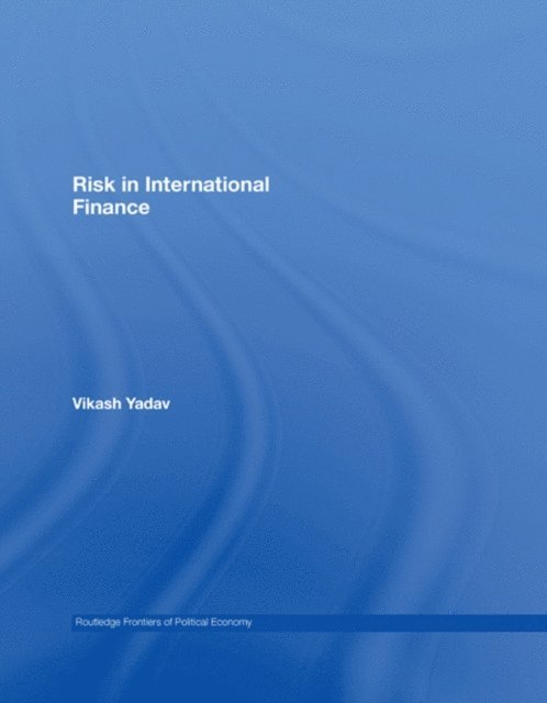 Vikash Yadav - Risk in International Finance, E-bok
