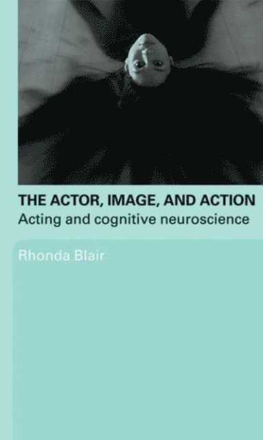 Rhonda Blair - Actor, Image, and Action, E-bok