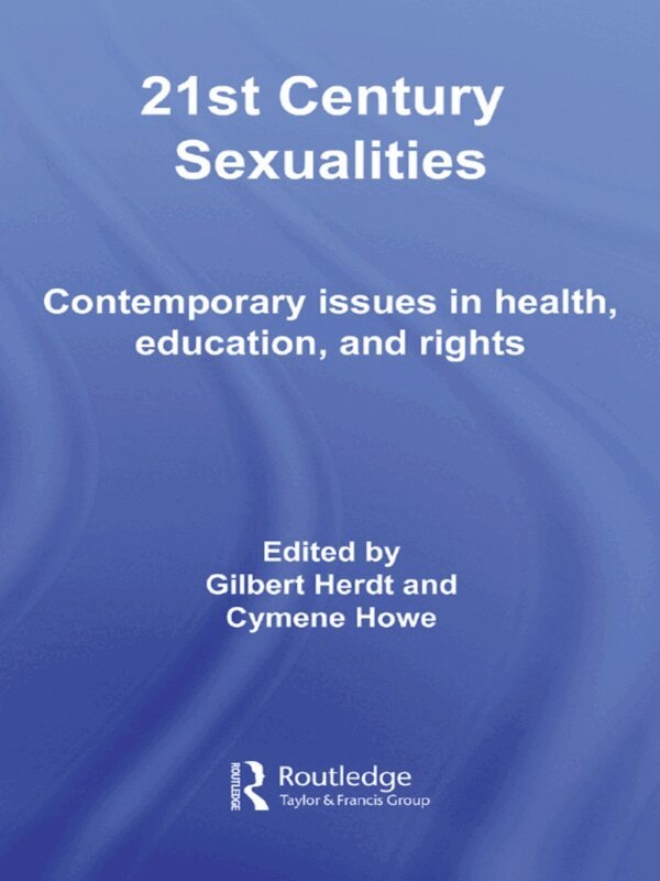 Gilbert Herdt, Cymene Howe - 21st Century Sexualities, E-bok
