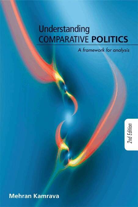 Mehran Kamrava - Understanding Comparative Politics, E-bok