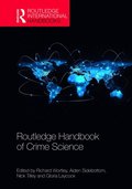 Routledge Handbook of Crime Science