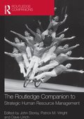 Routledge Companion to Strategic Human Resource Management