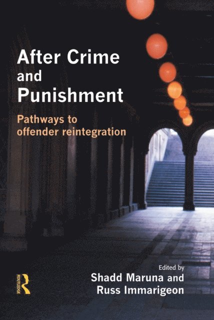 Russ Immarigeon, Shadd Maruna - After Crime and Punishment, E-bok