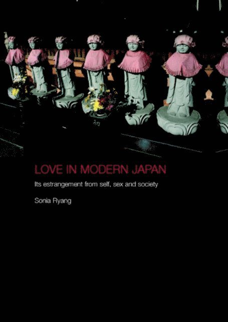 Sonia Ryang - Love in Modern Japan, E-bok