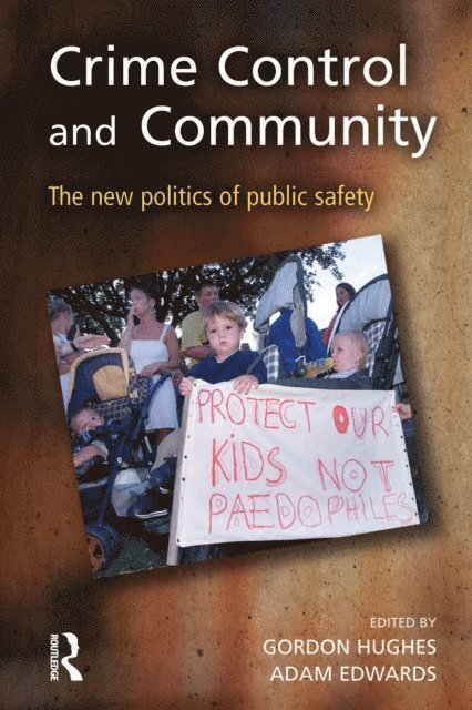 Adam Edwards, Gordon Hughes - Crime Control and Community, E-bok