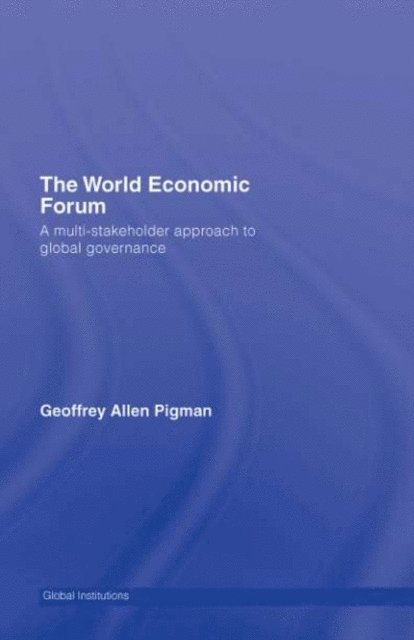Geoffrey Allen Pigman - World Economic Forum, E-bok. Tillgänglighet: Lägg i varukorg