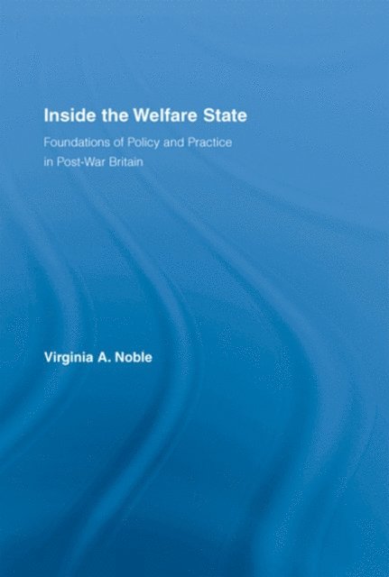 Virginia Noble - Inside the Welfare State, E-bok