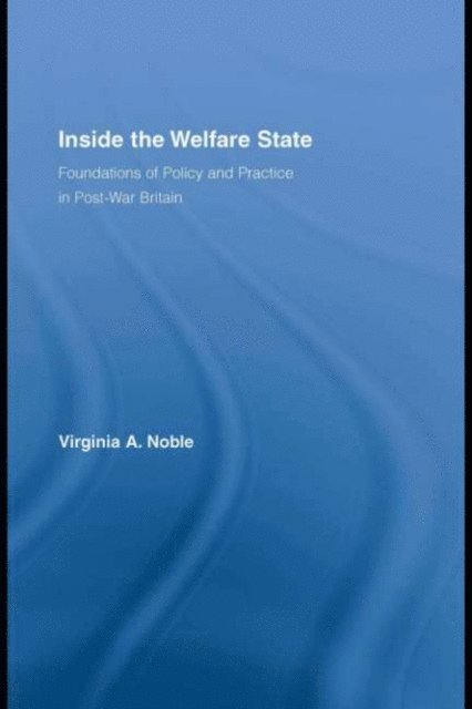 Virginia Noble - Inside the Welfare State, E-bok