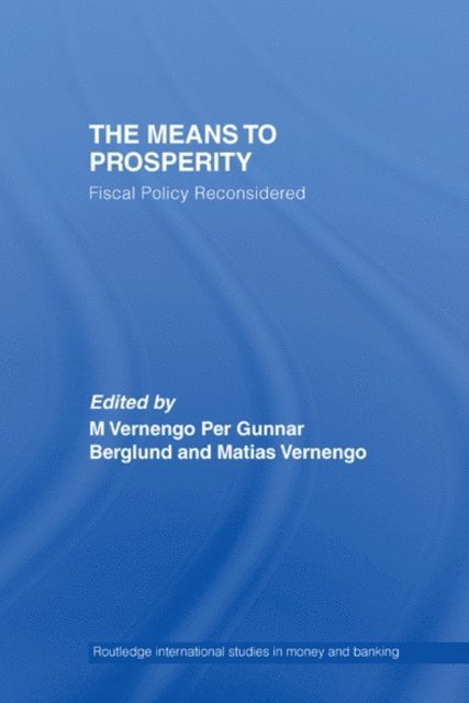 Matias Vernengo, Per Gunnar Berglund - Means to Prosperity, E-bok. Tillgänglighet: Lägg i varukorg