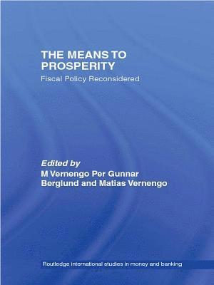 Matias Vernengo, Per Gunnar Berglund - Means to Prosperity, E-bok. Tillgänglighet: Lägg i varukorg