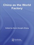 China as the World Factory