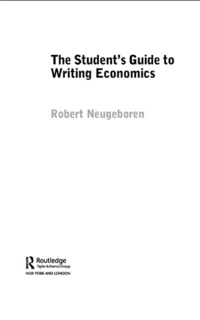 Robert H. Neugeboren - Student's Guide to Writing Economics, E-bok. Tillgänglighet: Lägg i varukorg