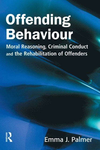 Emma J Palmer - Offending Behaviour, E-bok