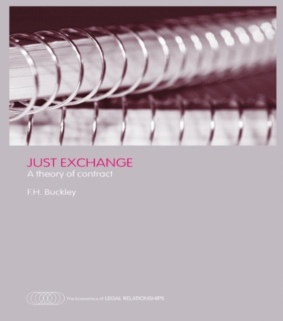 Francis H. Buckley - Just Exchange, E-bok
