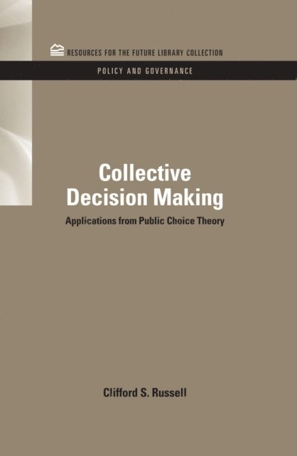 Clifford S. Russell - Collective Decision Making, E-bok